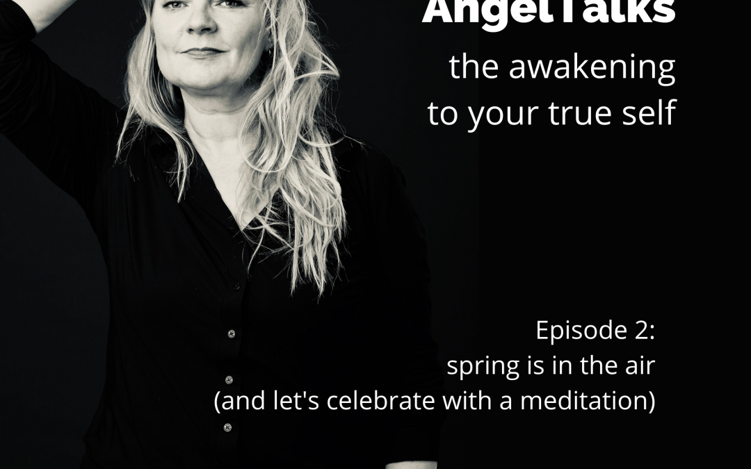 AngelTalk 2: Spring is in the air